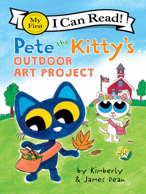 cover image of Pete the Kitty's Outdoor Art Project
